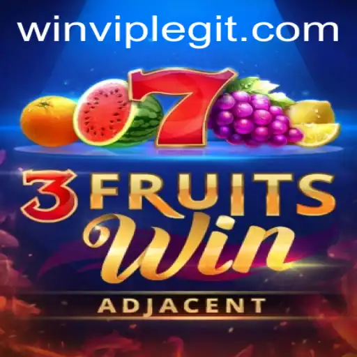 Discover the Excitement of 3FruitsWin with the WINVIP Experience