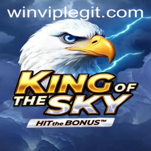 Exploring the Exciting World of KingOfTheSky and the Impact of WINVIP