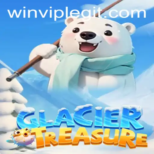 Embark on a Thrilling Adventure with GlacierTreasure